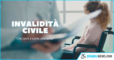 Infografica: Tipi di prestazioni per l'invalidità civile in Italia