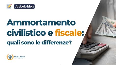 Diagramma che illustra il rapporto tra ammortamento civilistico e fiscale